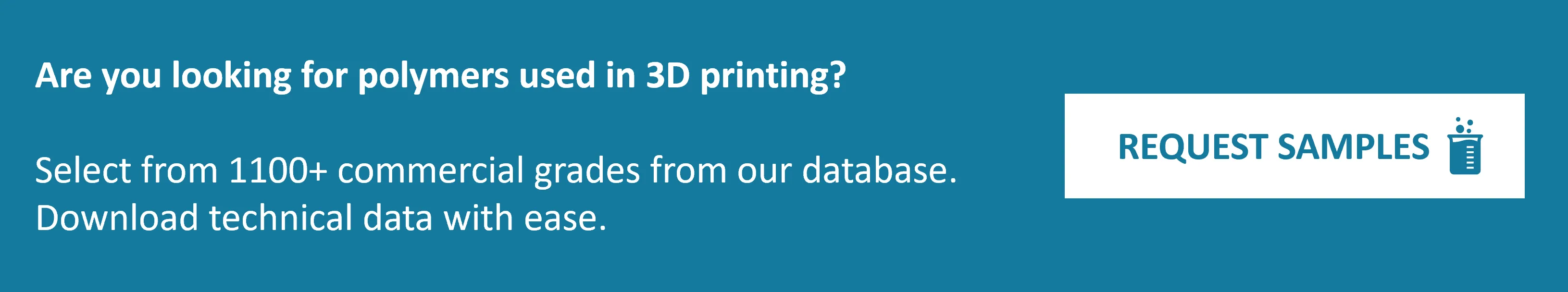 Select 1100+ 3D prinitng polymers available in our database 