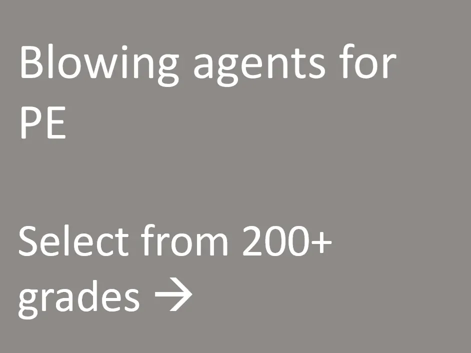 Blowing agents for PE