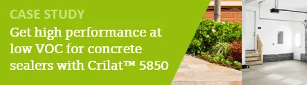 Crilat 5850: Get high performance at low VOC for concrete sealers