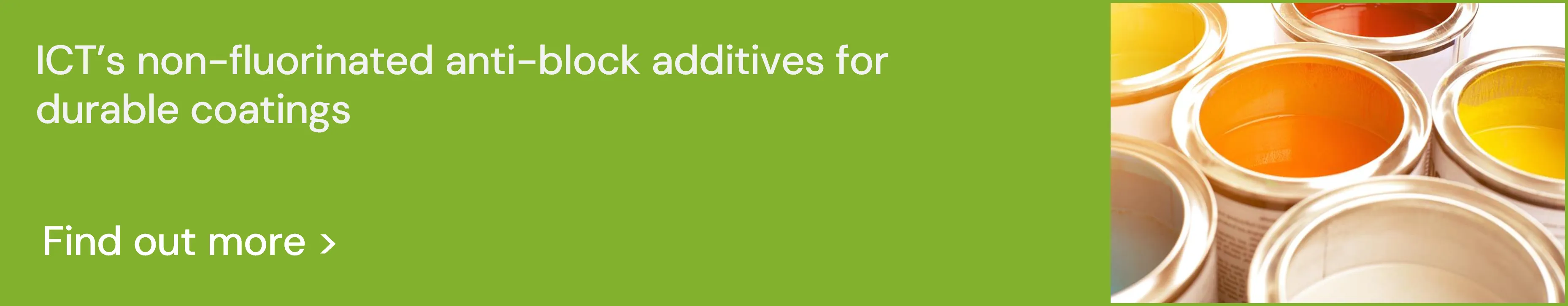 ICT non-fluorinated coatings additives - Download brochure