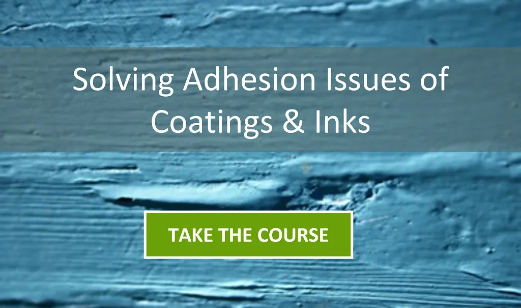 Solving Adhesion Issues of Coatings & Inks - Take the Course Solving Adhesion Issues - Push