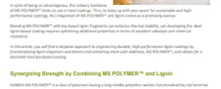Benefits MS POLYMER™ and Lignin Fusion