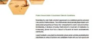 Products from plants from exceptional climatic conditions