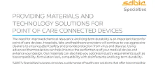 Providing materials and technology solutions for point of care connected devices