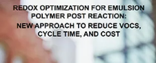 Redox Optimization for Emulsion Polymer Post Reaction